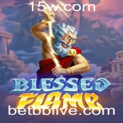 Explorando o Universo de BlessedFlame: Aventura e Estratégia em um Mundo em Chamas